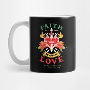 Faith Hope Love Mug